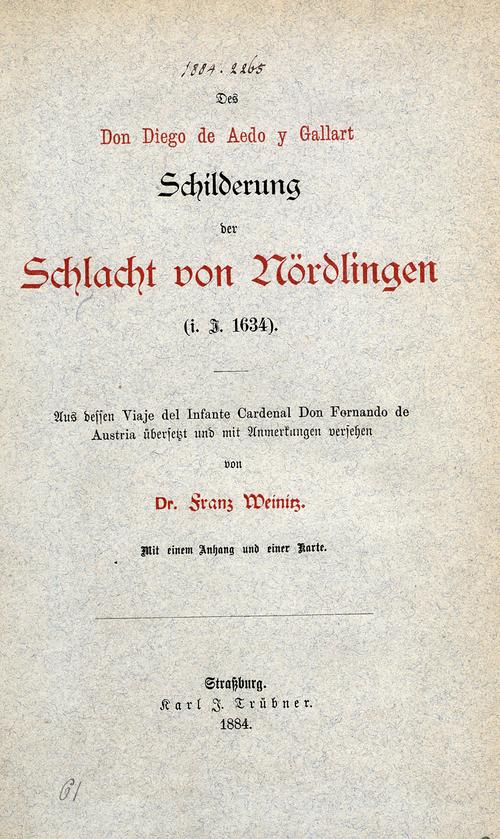 Titelblatt: Des Don Diego e Aedo y Gallart, Schilderung der Schlacht bei Nördlingen 1634 von Franz Weinitz